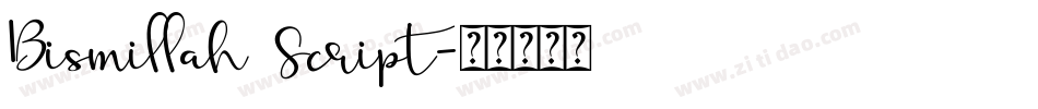 Bismillah Script字体转换
